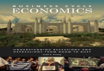 Business Cycle Economics