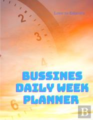 Business Daily Week Planner Undated - Daily Inspiration Section, To Do List, Urgent And Personal Reminders, And Notes.
