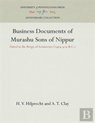 Business Documents Of Murashu Sons Of Nippur