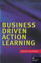 Business Driven Action Learning