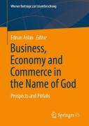 Business, Economy And Commerce In The Name Of God