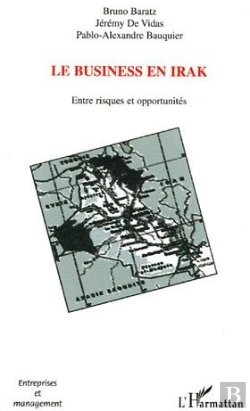 Bertrand.pt - Business En Irak ; Entre Risques Et Opportunites