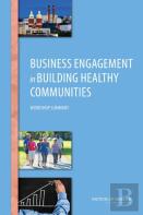 Business Engagement In Building Healthy Communities