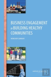 Business Engagement In Building Healthy Communities