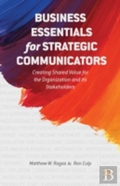 Business Essentials For Strategic Communicators