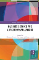 Business Ethics And Care In Organizations