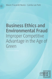 Business Ethics And Environmental Fraud