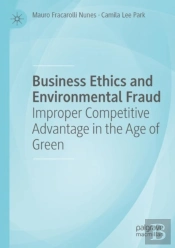 Business Ethics And Environmental Fraud