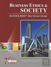 Business Ethics And Society Dantes/Dsst Test Study Guide
