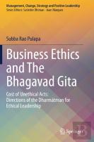 Business Ethics And The Bhagavad Gita