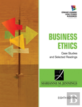 Business Ethics: Case Studies And Selected Readings