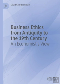 Bertrand.pt - Business Ethics From Antiquity To The 19th Century