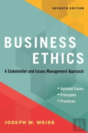 Business Ethics, Seventh Edition