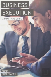 Business Execution: A Practical Guide