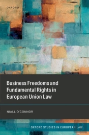 Business Freedoms And Fundamental Rights In European Union Law