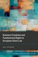 Business Freedoms And Fundamental Rights In European Union Law