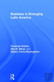 Business In Emerging Latin America