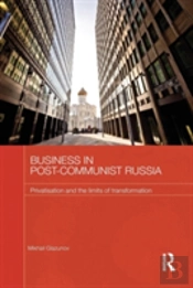 Business In Post-Communist Russia
