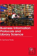 Business Information Protocols And Library Science