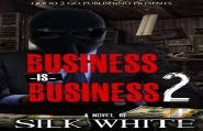 Business Is Business 2