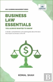 Business Law Essentials You Always Wanted To Know