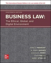 Business Law: The Ethical Global And Digital Environment Ise