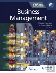 Business Management For The Ib Diploma