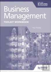 Business Management Toolkit Workbook For The Ib Diploma