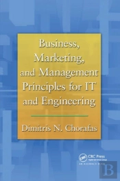 Business, Marketing, And Management Principles For It And Engineering