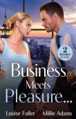 Business Meets Pleasureâ€¦