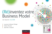 Business Model - L'Innovation Strategique A La Portee De Tous