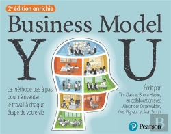 Bertrand.pt - Business Model You : La Méthode Pas À Pas Pour Réinventer Le Travail À Chaque Étape De Votre Vie (2e Édition)