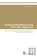 Business Modelling Using Petri Nets Approach