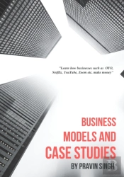 Business Models And Case Studies