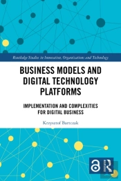 Business Models And Digital Technology Platforms