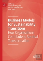 Business Models For Sustainability Transitions