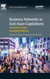 Business Networks In East Asian Capitalisms