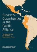 Business Opportunities In The Pacific Alliance