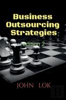 Business Outsourcing Strategies Edition 2