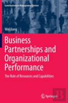 Business Partnerships And Organizational Performance
