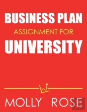 Business Plan Assignment For University