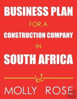 Bertrand.pt - Business Plan For A Construction Company In South Africa