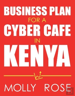 Bertrand.pt - Business Plan For A Cyber Cafe In Kenya