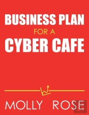 Business Plan For A Cyber Cafe