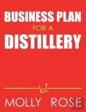 Business Plan For A Distillery