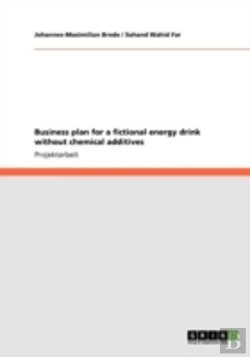 Bertrand.pt - Business Plan For A Fictional Energy Drink Without Chemical Additives