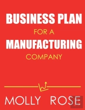 Business Plan For A Manufacturing Company