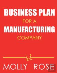 Business Plan For A Manufacturing Company