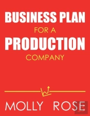 Business Plan For A Production Company