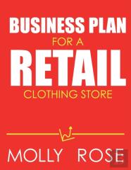 Business Plan For A Retail Clothing Store